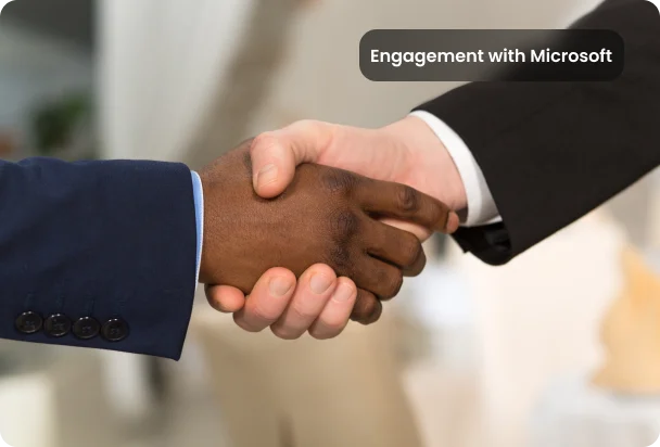 Engagement with Microsoft ​